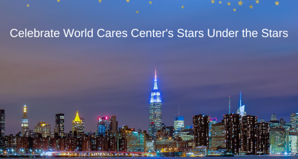 Celebrate World Cares Center's Stars Under the Stars